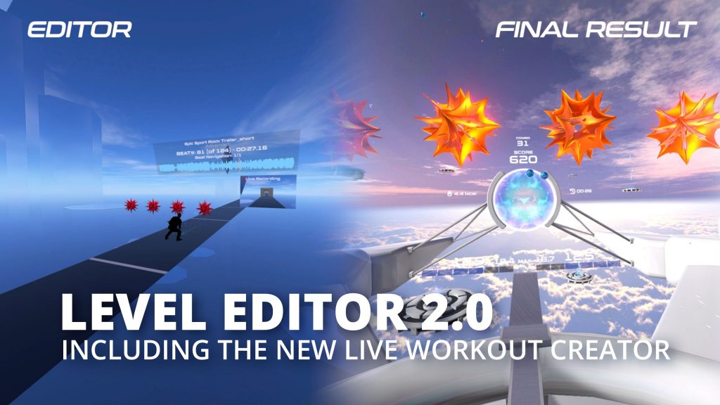PowerBeatsVR - Level Editor 2.0 - Including Live Workout Recorder
